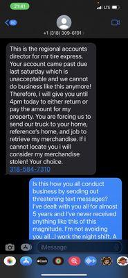 In this photo it was a threatening text of repossession for being "6" days late. I never received a call. Just a harassing text.