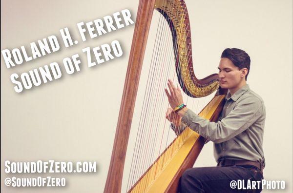 In the Flow Studios offers group harp classes and concerts by Sound of Zero's Roland H. Ferrer