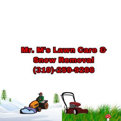 Mr M's Lawn Care & Snow Removal