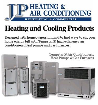 JP Heating and Air Conditioning.  Great Products, Great Service, Great Idea!  Call Today. 269-345-1843