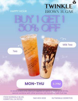 Happy Hour starts on 7/18/23 Enjoy BOGO50 for any milk teas and teas