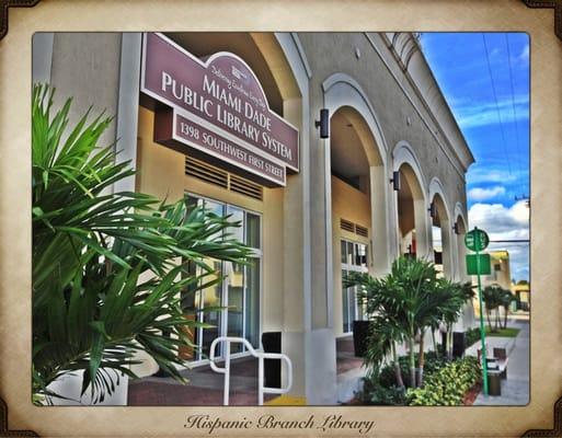 Miami-Dade Public Library System - Hispanic Branch