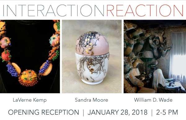 LaVerne Kemp, Sandra Moore, and William D. Wade OPENING January 28, 2018 2-5 p.m. Free and open to the public