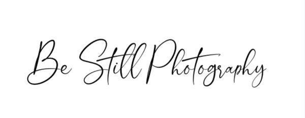 Be Still Photography