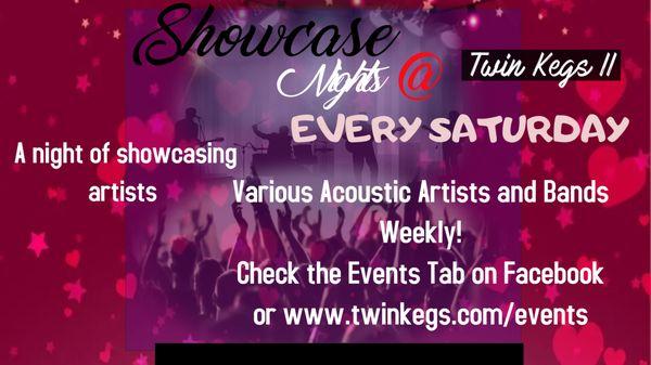 Showcase Nights at TKII.  Every Saturday