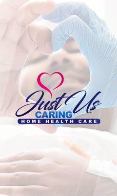 Just Us Caring Home  HEALTH CARE LLC Health Services is a home health care company committed to providing quality home health care to client