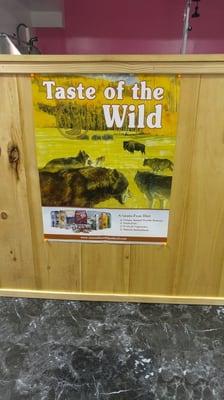 We offer taste of the wild dog and cat food. Grain free and made with purified water. Available in dry and canned.