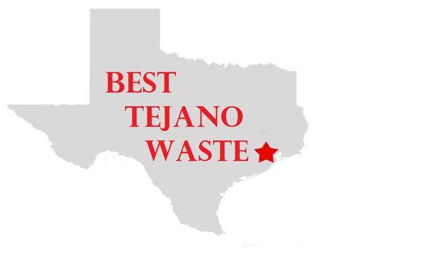 Best Tejano Waste