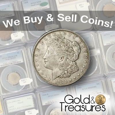 We buy, sell, and trade coins!