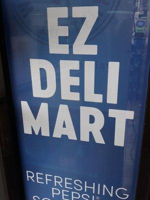 E Z Deli Mart