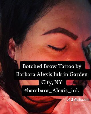 Botched square & unnatural looking eyebrow created by Barbara Alexis Ink. Had to laser them off. Awful looking brows