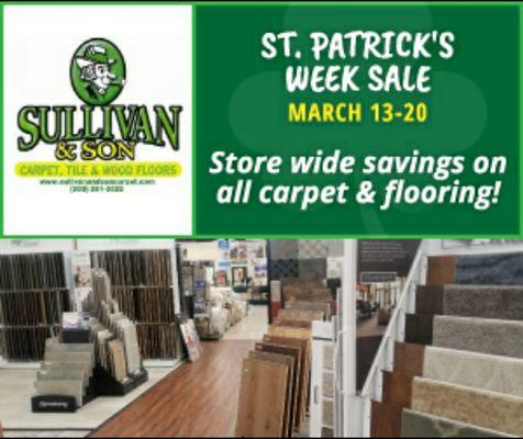 St. Patrick's Week Sale. ALL flooring material on sale through March 19th.