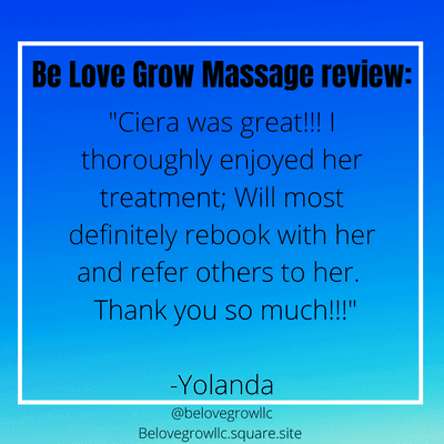 A Be Love Grow Massage review. We appreciate our clients greatly!