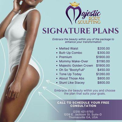 Welcome to Majestic where curves are Perfected
We offer customized packages to enhance your transformation!