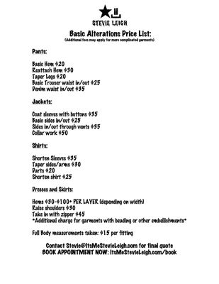 Basic alterations price list (extra fees may apply for more complicated garments)