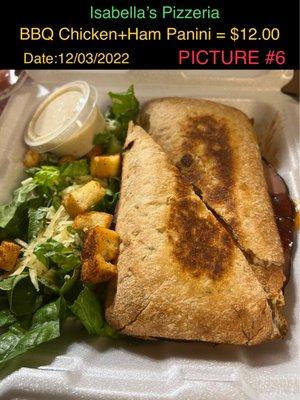 BBQ Chicken & Ham Panini w/salad, Isabella's Pizzeria, Italian Food