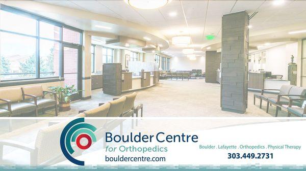 BoulderCentre for Orthopedics  4740 Pearl Parkway, Suite 200 Boulder, CO 80301