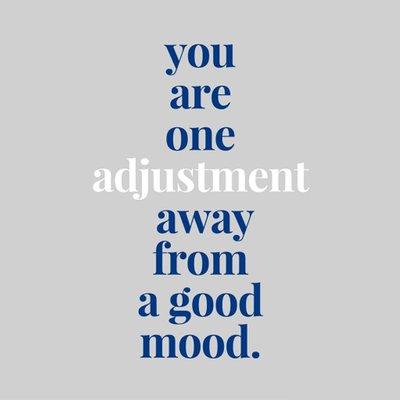 Get in a Good Mood with chiropractic