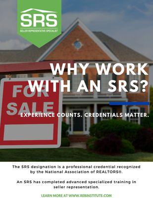 Having earned the SRS certification, I have the enhanced knowledge to assist when you are ready to sell your home or condo.