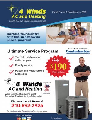 Ultimate Service Program $190 includes two visits per year, priority service, discounts on repairs and replacements!