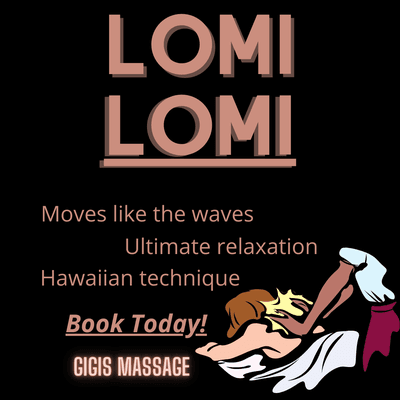 Lomi Lomi "Loving Hands" Massage!