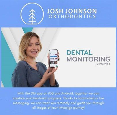 The only orthodontist in the Inland NW to offer Dental Monitoring.  The ease of virtual appointments from anywhere using your smartphone