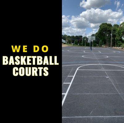 We do basketball courts!