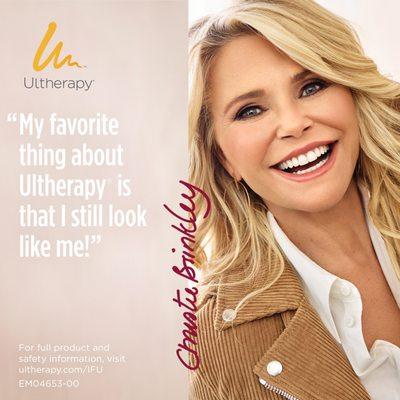 "My favorite part about Ultherapy is that I still look like me"