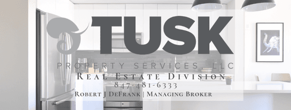 REAL ESTATE SERVICES! LIST AND BUY PROPERTY SERVICES 2ND to NONE!
    YOU ARE ALWAYS #1 with TUSK!
                     847-481-6333