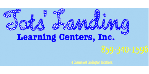 Tots' Landing Learning Centers, Inc.