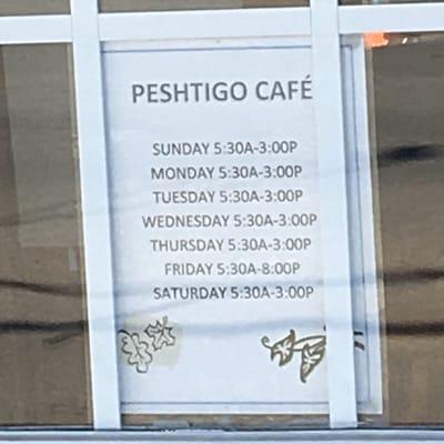 Now you Can win a bar bet involving the hours of operation of Peshtigo Cafe