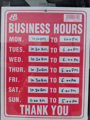 New updated Hours of Operation for their new location. (As of April, 2019)