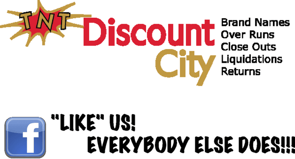 Link up with TNT Discount City @ Facebook.com/TNTDISCOUNTCITY