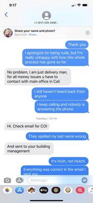 This is the guy who kept calling to threaten me. At first he was "just the helpless delivery guy"