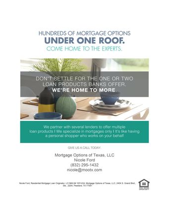 Loan options under one roof.