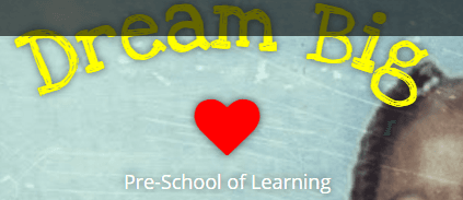 Dream Big Preschool of Learning