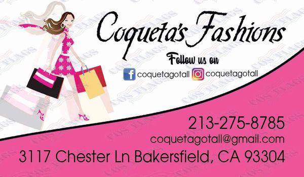 Coqueta's Fashion has everything for ladies.