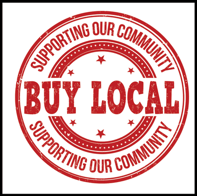 Buy Local, support our community business.