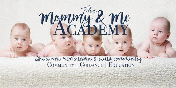 The Mommy and Me Academy