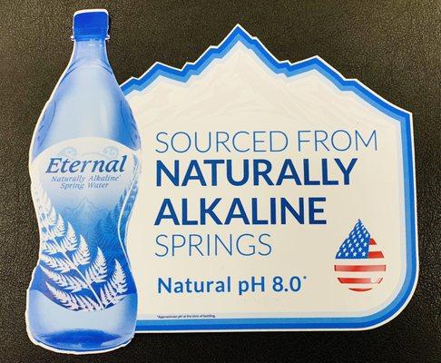 Eternal Water-Naturally Alkaline, Natural Electrolytes, Natural pH Spring Water. Available Here at Sandy's!