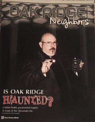 Oak Ridge Neighbor feature "Is Oak Ridge Haunted?"