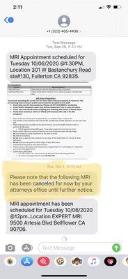 Text from MRI appointment stating attorney canceled my appointment!!