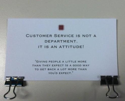 Customer Service is an attitude!