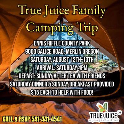 TrueJuice holds events all year round for the community including this amazing Camping Trip at Ennis Riffle Park!