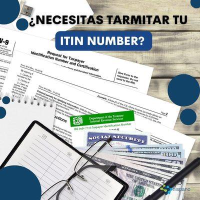 necesitas tramitar tu ITIN number - hispano tax service