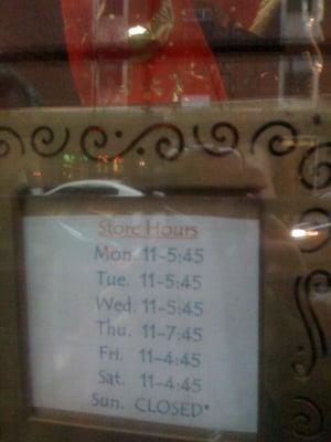 Store hours.