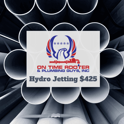 $425 Hydro-jetting in Alhambra, Downy Glendale, West Covina, Hacienda Heights