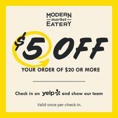 Check-in and show our team and receive $5 off your order of $20 or more.