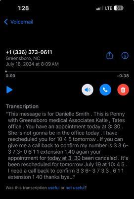 The voicemail that was left to me canceling my appointment.