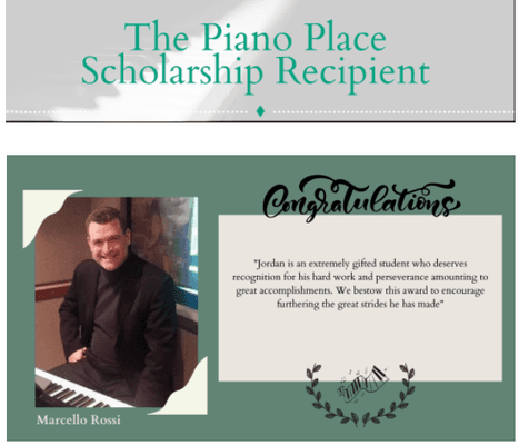 Congrats to Marcello's student Jordan for his Piano Place scholarship!